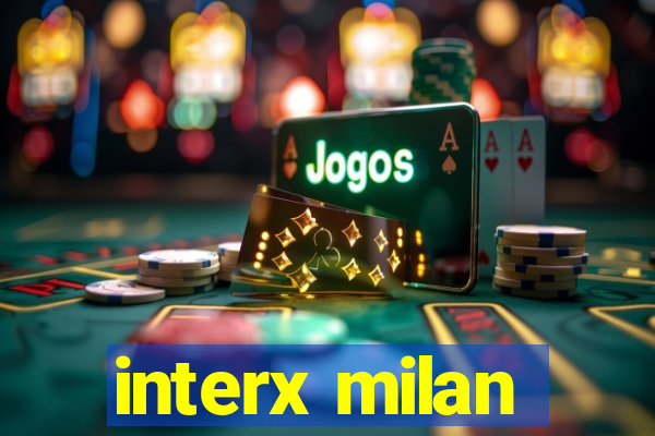 interx milan