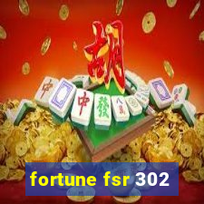 fortune fsr 302