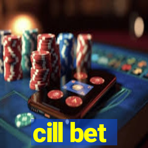 cill bet