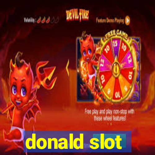 donald slot