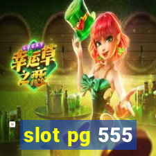 slot pg 555