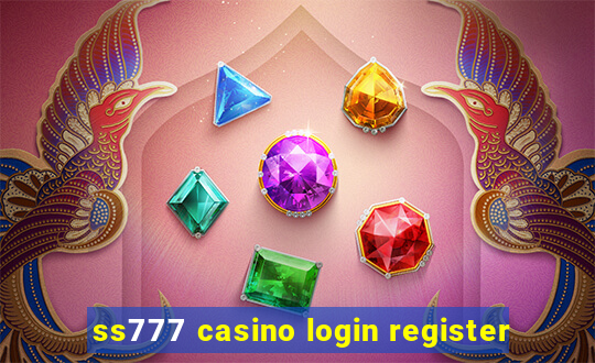 ss777 casino login register