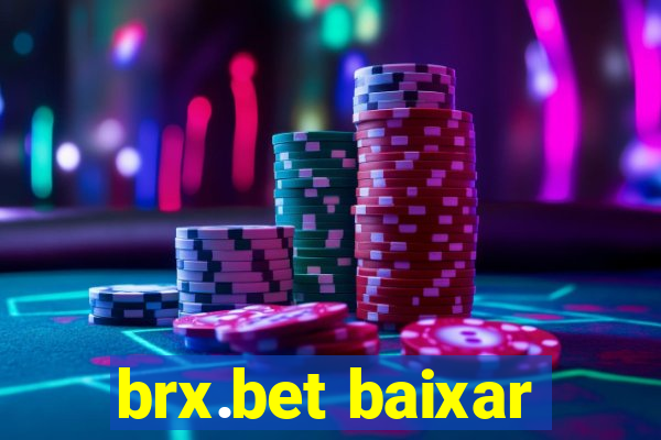 brx.bet baixar