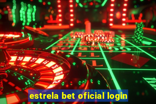 estrela bet oficial login