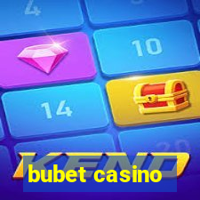 bubet casino