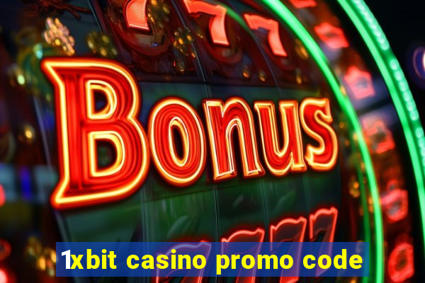 1xbit casino promo code