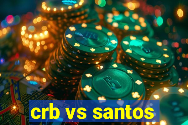 crb vs santos