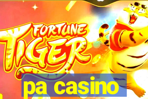 pa casino