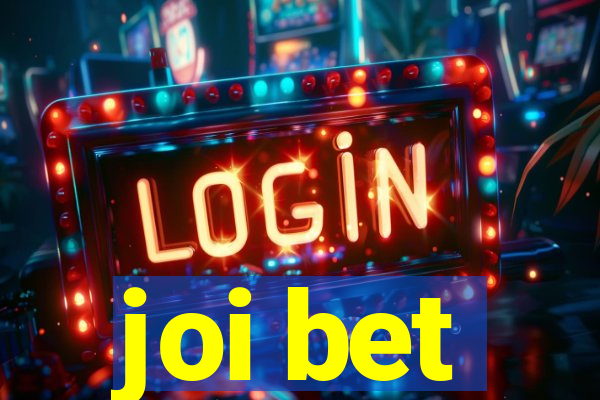 joi bet