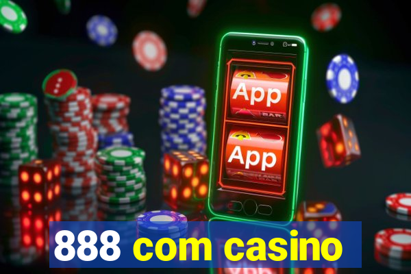 888 com casino