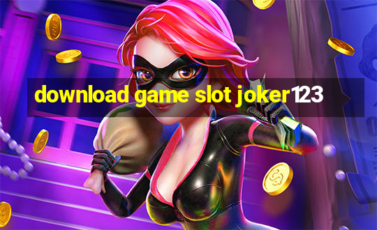 download game slot joker123