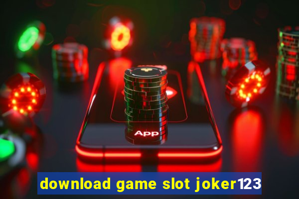 download game slot joker123