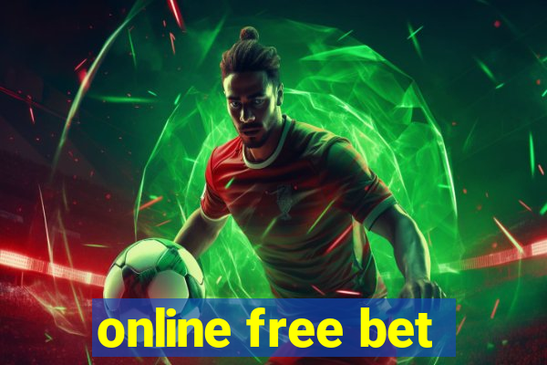 online free bet