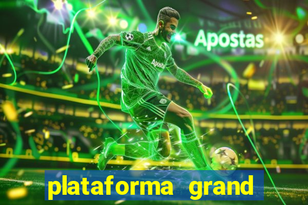 plataforma grand slots paga mesmo