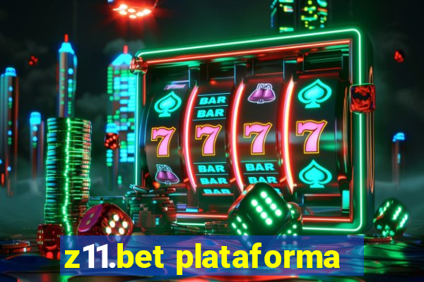 z11.bet plataforma