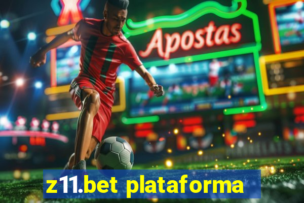 z11.bet plataforma