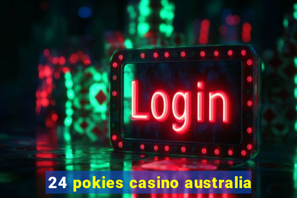 24 pokies casino australia