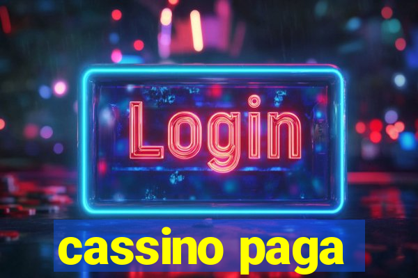 cassino paga