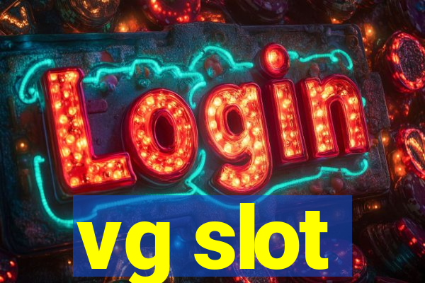 vg slot