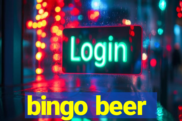 bingo beer