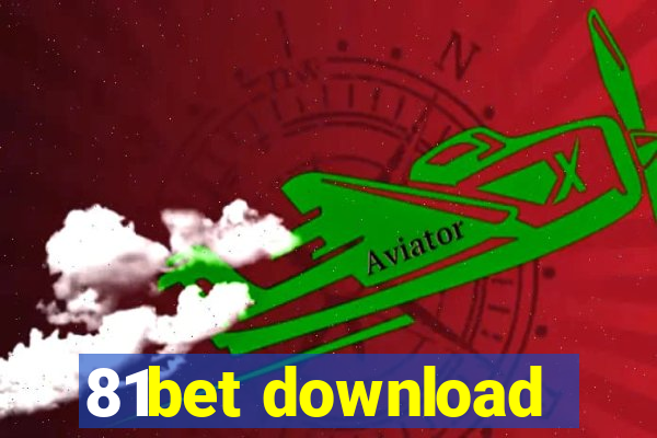 81bet download