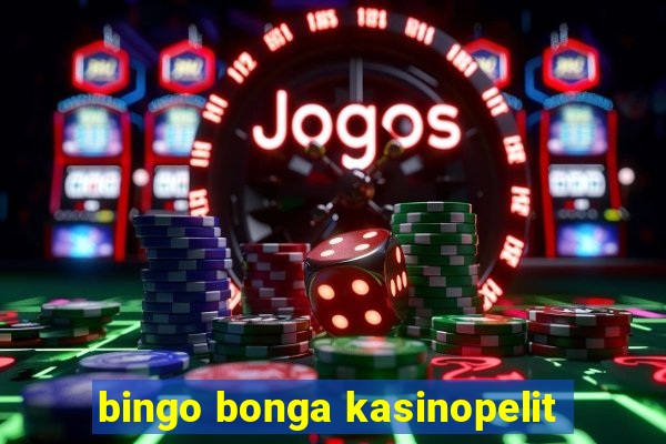 bingo bonga kasinopelit