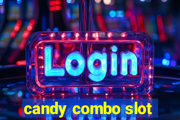 candy combo slot