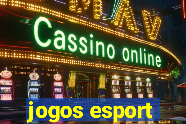 jogos esport