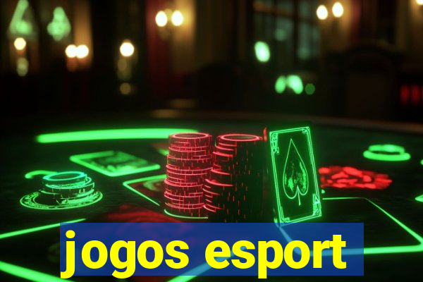 jogos esport