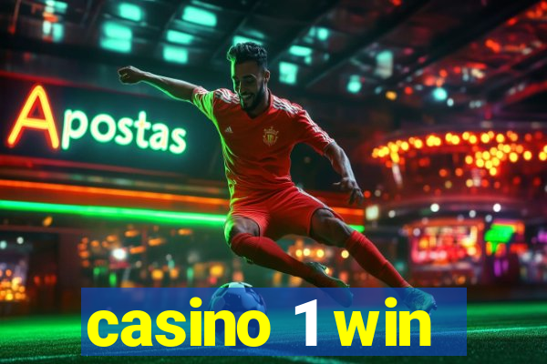 casino 1 win