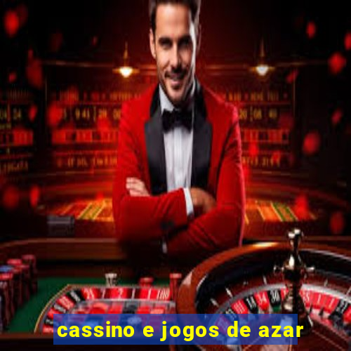 cassino e jogos de azar