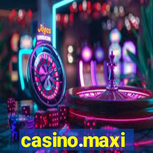 casino.maxi