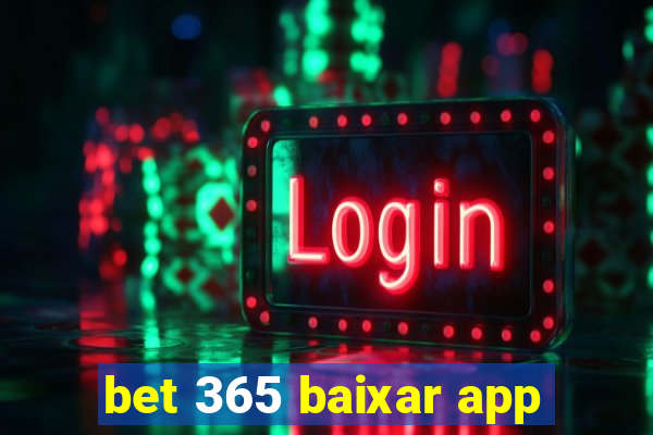 bet 365 baixar app