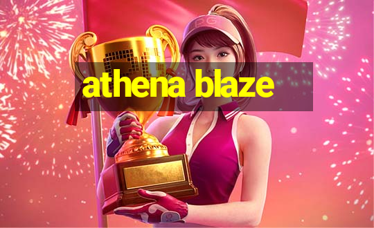 athena blaze