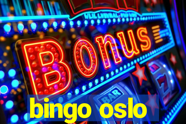 bingo oslo