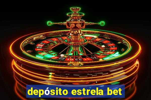 depósito estrela bet