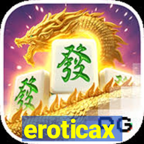 eroticax