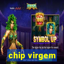 chip virgem