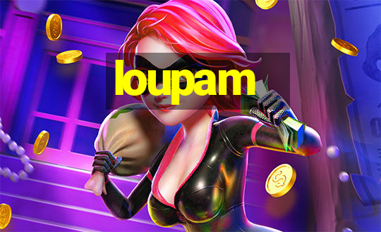 loupam