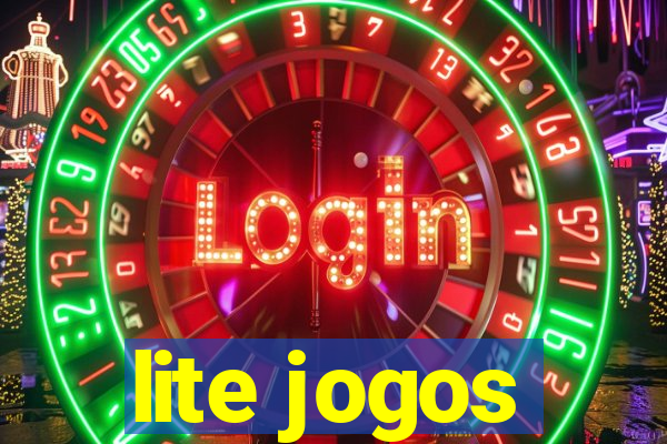 lite jogos