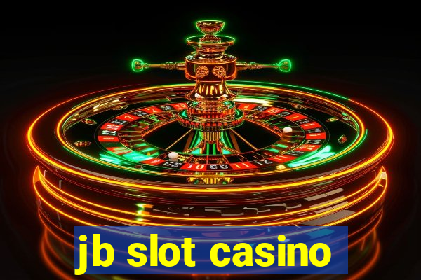 jb slot casino