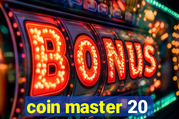 coin master 20