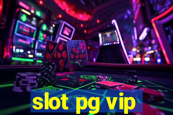 slot pg vip