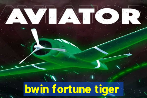 bwin fortune tiger