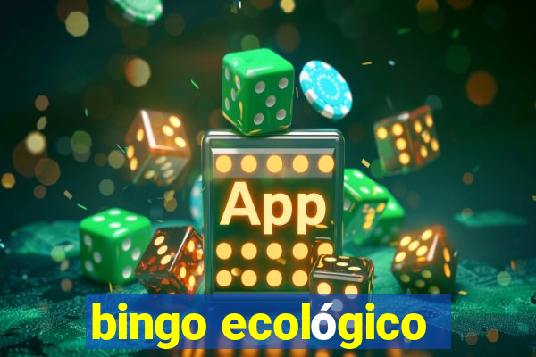 bingo ecológico