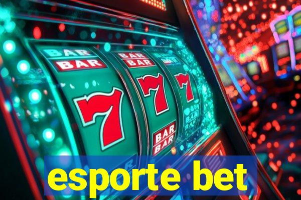 esporte bet