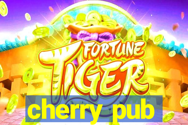 cherry pub