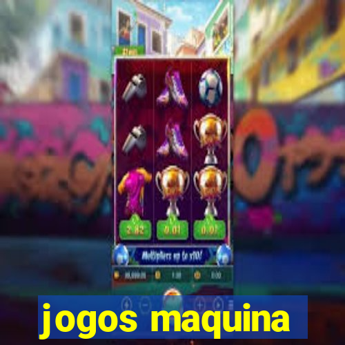 jogos maquina