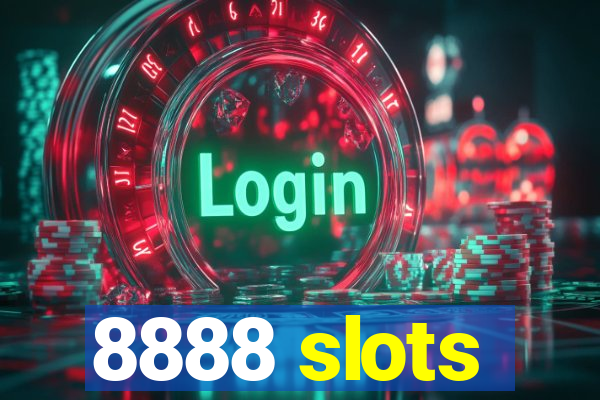 8888 slots