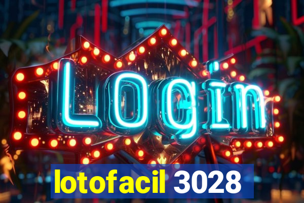 lotofacil 3028